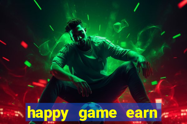 happy game earn money gcash